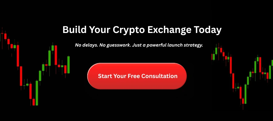 Build Your Crypto Exchange Today