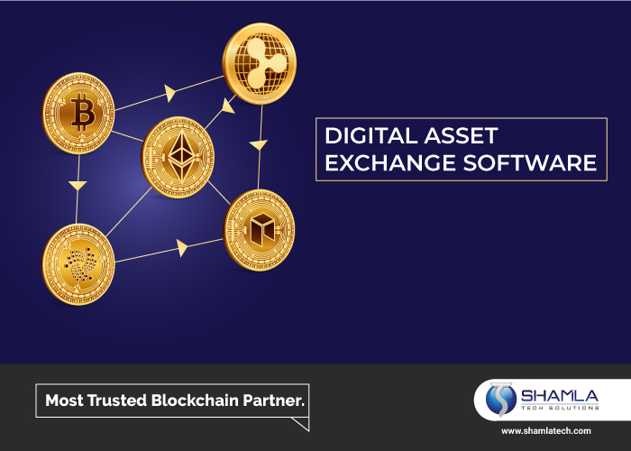 Digital Asset Exchange Software