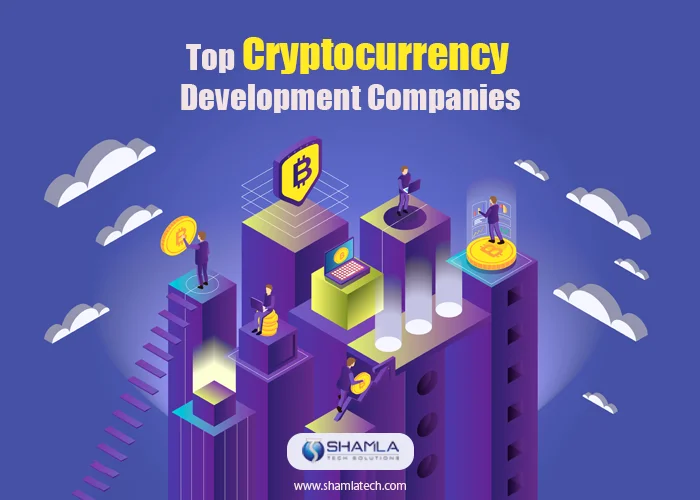 Top Cryptocurrency Development Companies