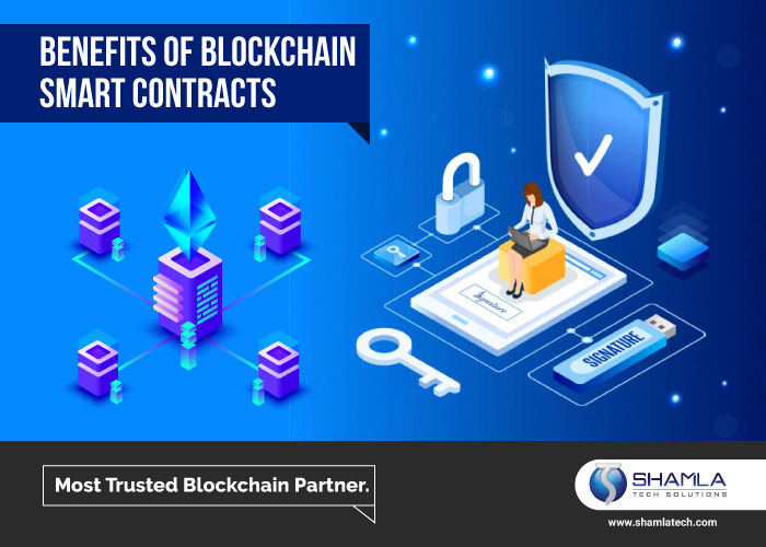 Benefits of Blockchain-Smart contracts