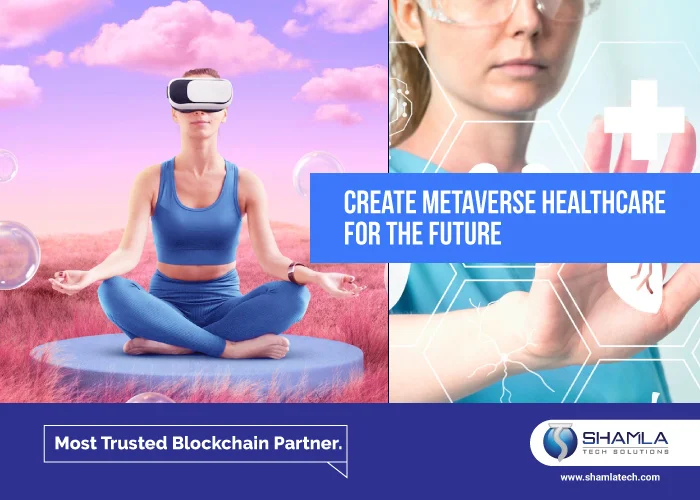 Create Metaverse Healthcare