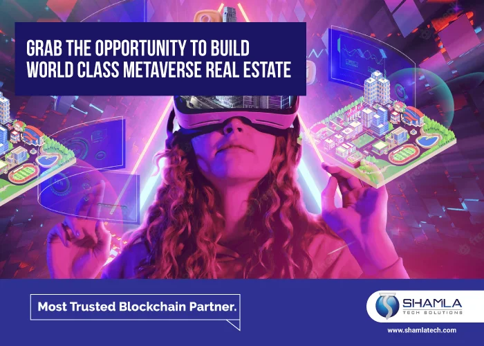 Develop Metaverse Real Estate