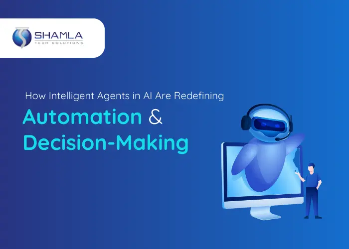 Intelligent Agents in AI