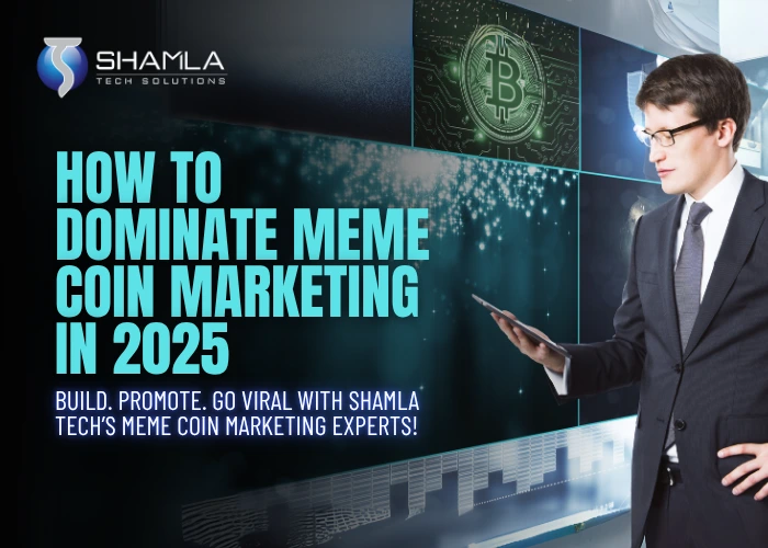 How to Dominate Meme Coin Marketing in 2025