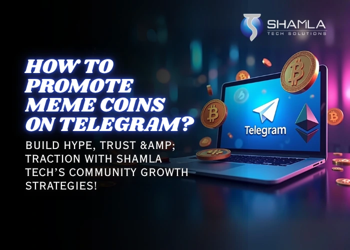 How to Promote Meme Coins on Telegram
