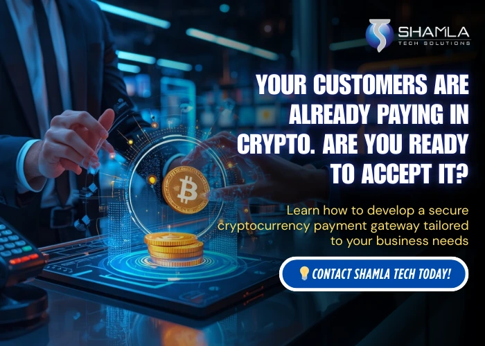 Develop a Secure Crypto Payment Gateway