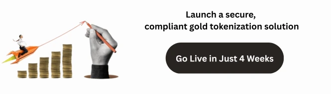 Launch your gold tokenization platform