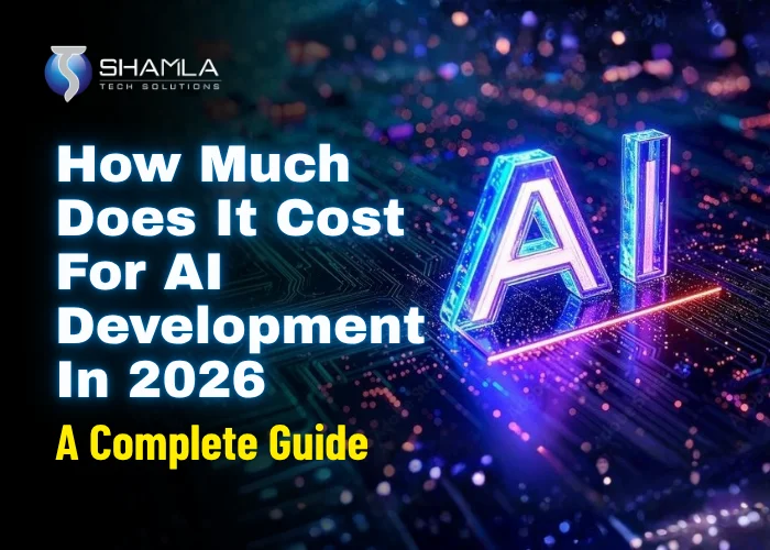 Cost For AI Development In 2026